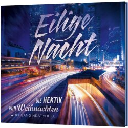 Eilige Nacht - Wolfgang Nestvogel - CD