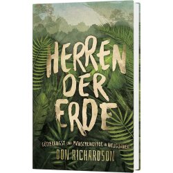 Herren der Erde - Don Richardson