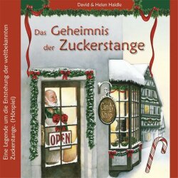 Das Geheimnis der Zuckerstange - David & Helen Haidle...