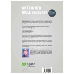 Gott in der Bibel begegnen - Ken Wilson