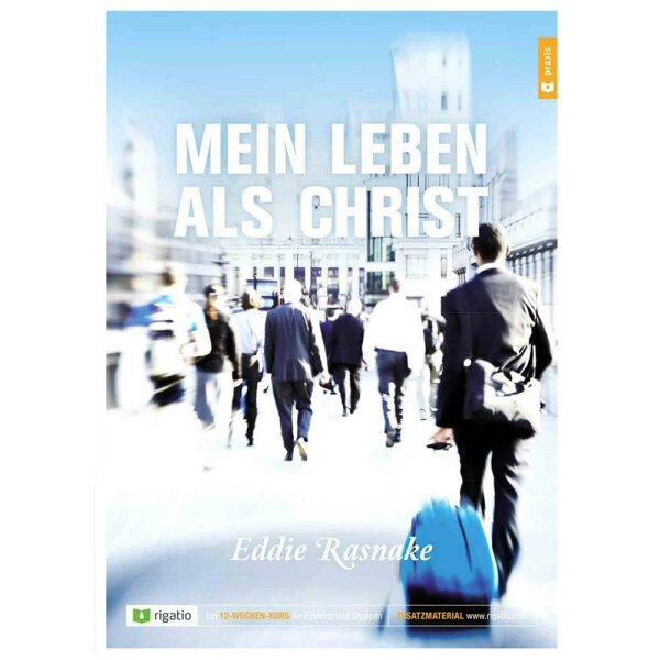 Mein Leben als Christ - Eddie Rasnake