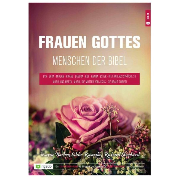 Frauen Gottes - Menschen der Bibel - Rasnake, Barber, Shepherd