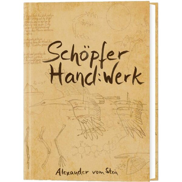 Schöpfer:Hand:Werk - Alexander vom Stein