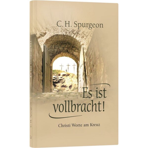 Es ist vollbracht - Charles H. Spurgeon