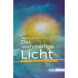 Das wahrhaftige Licht - Hamilton Smith