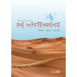 Die Wüstenreise - Matthias und Sigrun Franke