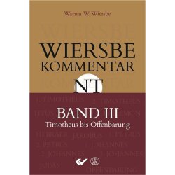 Wiersbe Kommentar zum Neuen Testament - Band 3