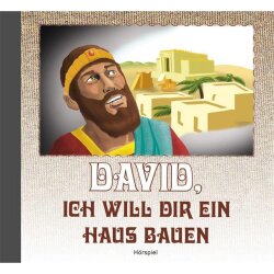 David, ich will dir ein Haus bauen - Hörspiel - CD