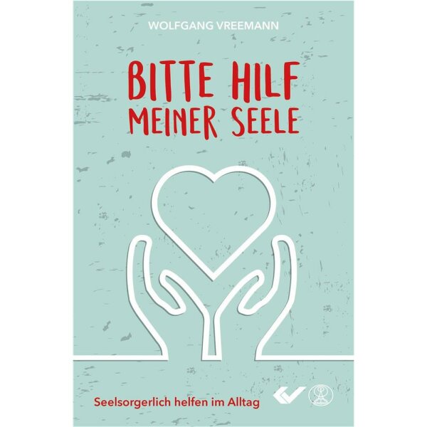 Bitte hilf meiner Seele - Wolfgang Vreemann