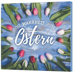 Die Wahrheit von Ostern - Wolfgang Nestvogel - CD