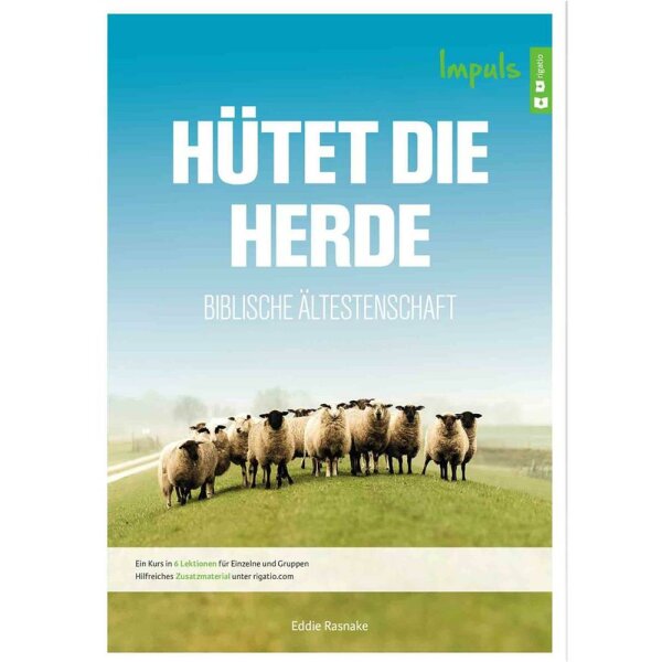 Hütet die Herde - Impuls - Eddie Rasnake
