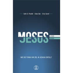 Moses lesen - Jesus sehen - Seth D. Postell, Eitan Bar,...