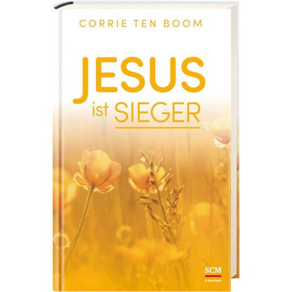 Jesus ist Sieger - Corrie ten Boom