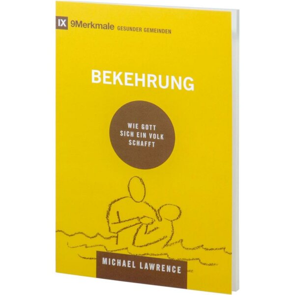 Bekehrung - Michael Lawrence