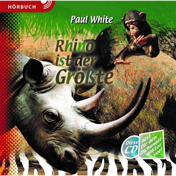 Rhino ist der Größte - Paul White - Hörbuch MP3