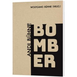 Bomber - Wolfgang Bühne (Hrsg.)