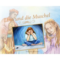 Lina und die Muschel -  Heinrich Töws