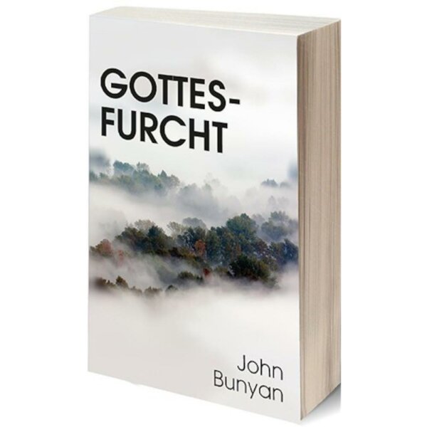Gottesfurcht - John Bunyan
