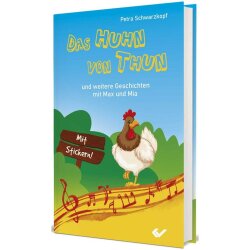 Das Huhn von Thun - Petra Schwarzkopf