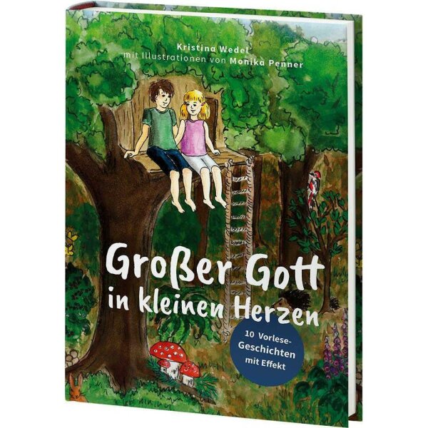 Großer Gott in kleinen Herzen - Kristina Wedel