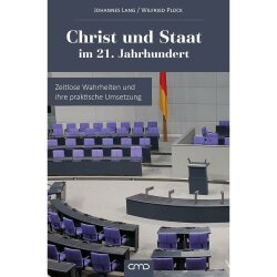 Christ und Staat im 21. Jahrhundert - Johannes Lang,...