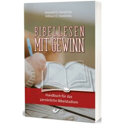 Bibellesen mit Gewinn - Howard Hendricks, William D....
