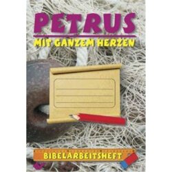 Petrus - Mit ganzem Herzen - Ralf Kausemann