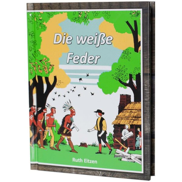 Die weiße Feder - Ruth Eitzen