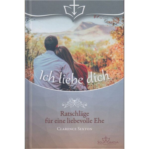 Ich liebe dich - Clarence Sexton