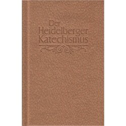 Der Heidelberger Katechismus