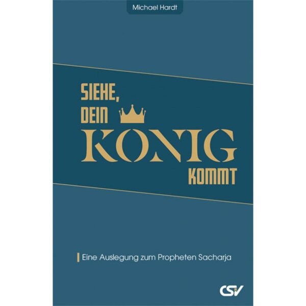Siehe, dein König kommt - Michael Hardt