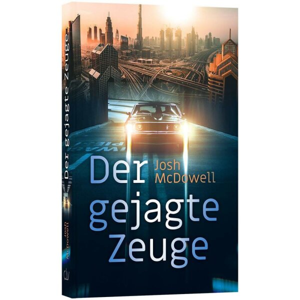 Der gejagte Zeuge - Josh McDowell