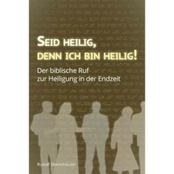 Seid heilig, denn ich bin heilig! - Rudolf Ebertshäuser