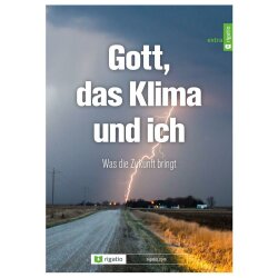 Gott, das Klima und ich - Henrik Mohn