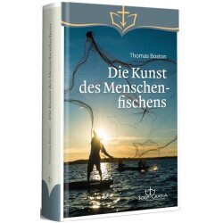 Die Kunst des Menschenfischens - Thomas Boston