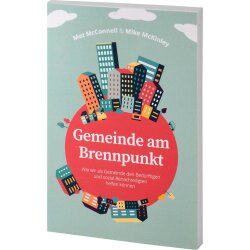 Gemeinde am Brennpunkt - Mez McConnell, Mike McKinley