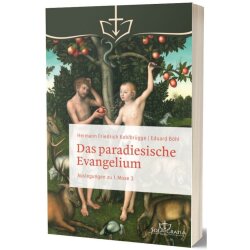 Das paradiesische Evangelium - Hermann F....