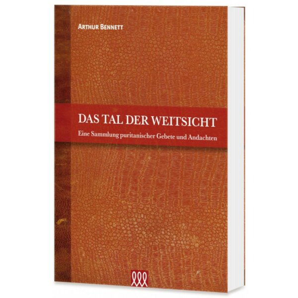 Das Tal der Weitsicht - Arthur Bennett