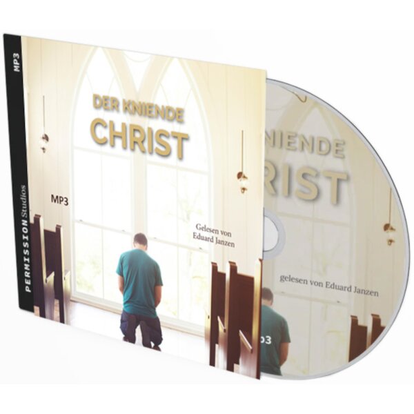 Der kniende Christ - Hörbuch - MP3