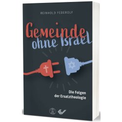 Gemeinde ohne Israel - Reinhold Federolf