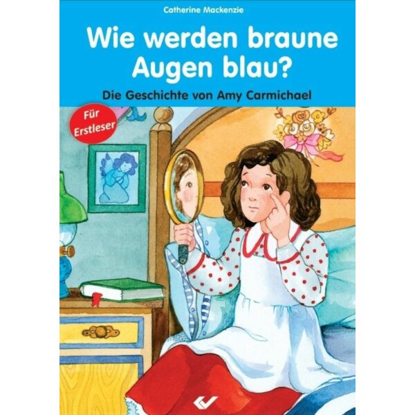 Wie werden braune Augen blau? - Catherine Mackenzie