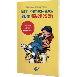 Mein Fitmach-Buch zum Bibellesen - Christiane Volkmann