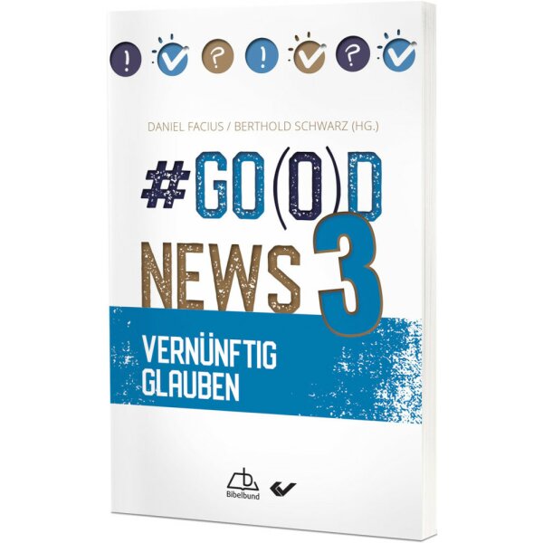 #Go(o)d News 3 - Daniel Facius, Berthold Schwarz
