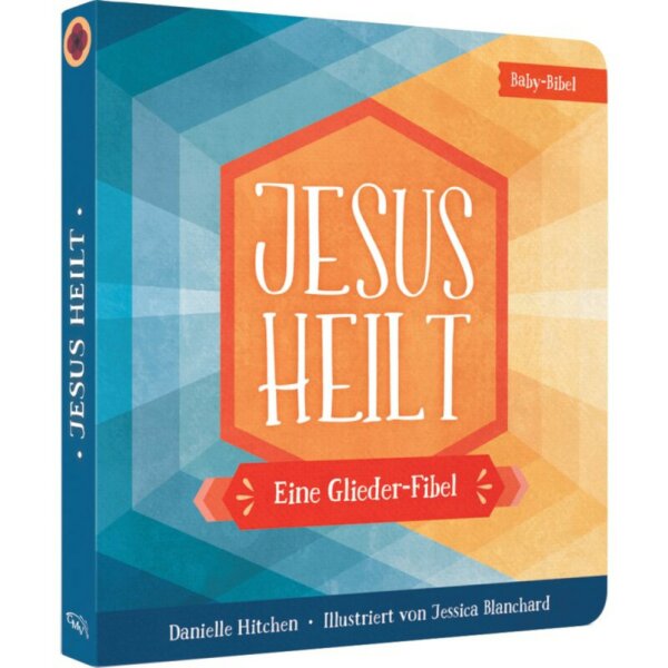 Jesus heilt - Pappbuch