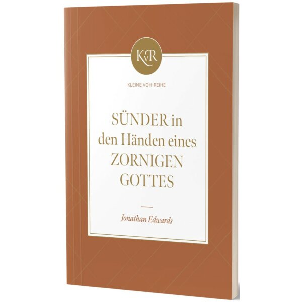 Sünder in den Händen eines zornigen Gottes - Jonathan Edwards