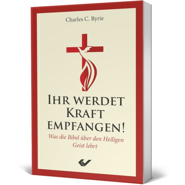 Ihr werdet Kraft empfangen! - Charles C. Ryrie