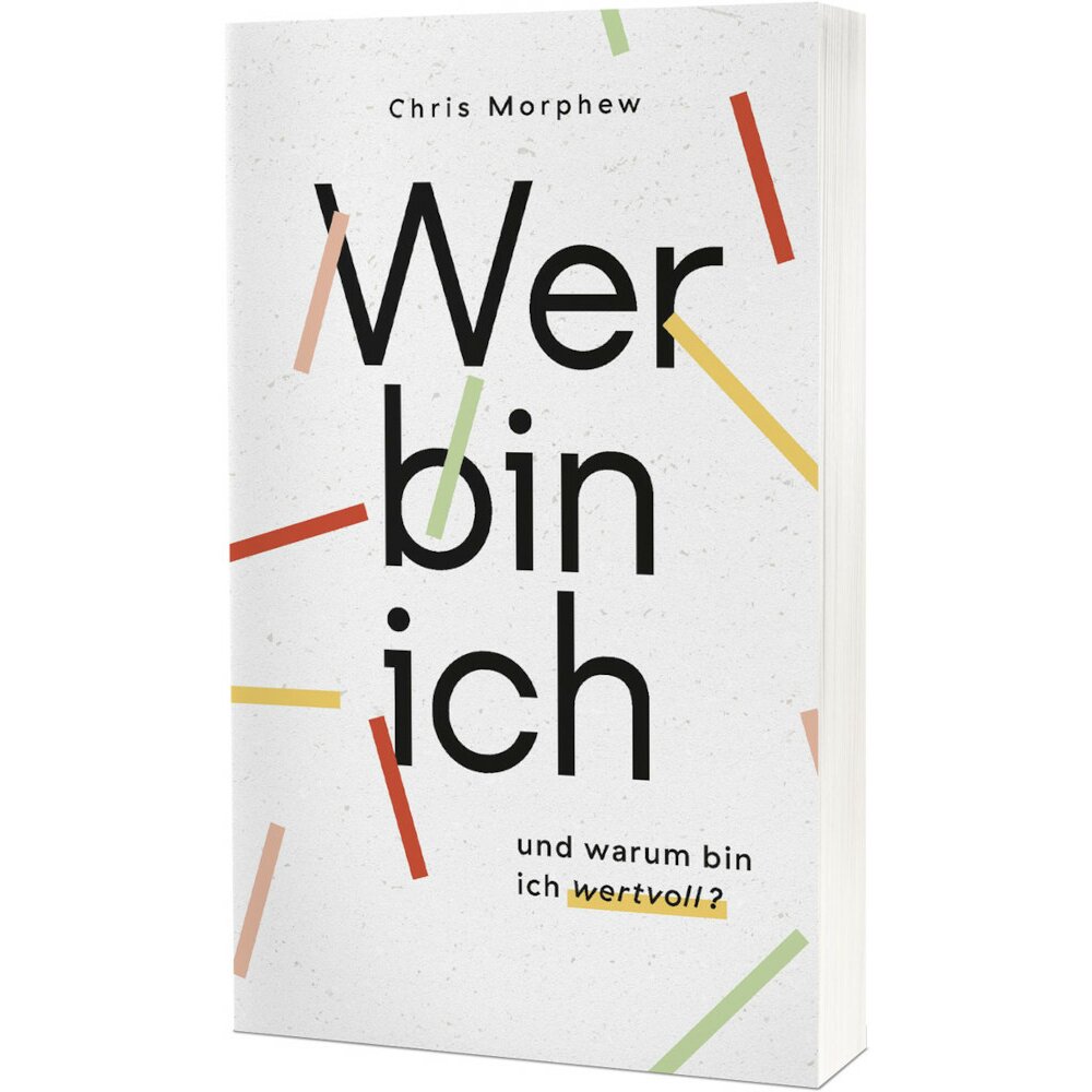 Wer bin ich und warum bin ich wertvoll? cvbh.de