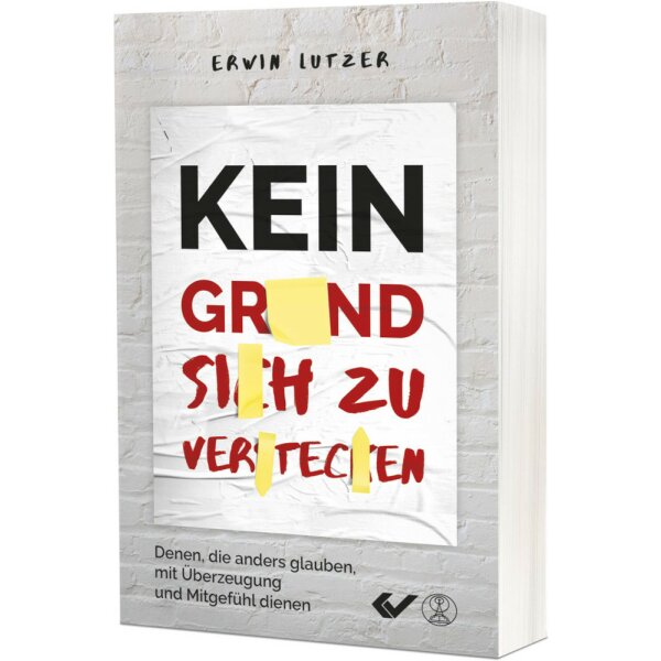 Kein Grund sich zu verstecken - Erwin Lutzer