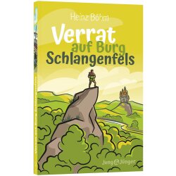 Verrat auf Burg Schlangenfels - Heinz Böhm