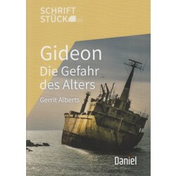 Gideon - Die Gefahr des Alters - Gerrit Alberts